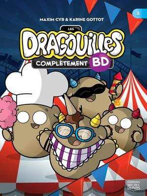 cover image of Les dragouilles--Complètement BD 3